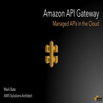 Amazon API Gateway | PPT