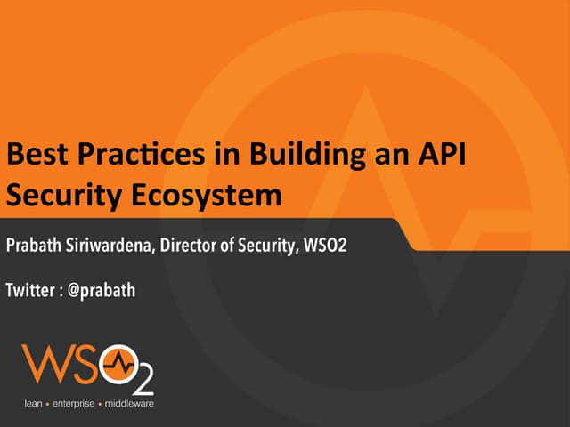 Building an API Security Ecosystem