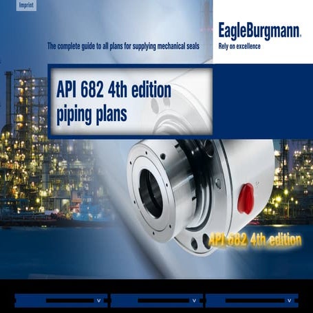 Api 682 4 th edition piping plans