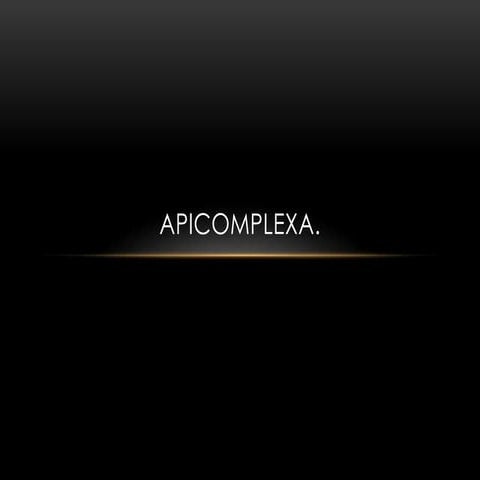 Apicomplexa rdvd | PPTX