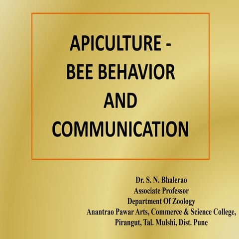 Apiculture bee behavior and communication