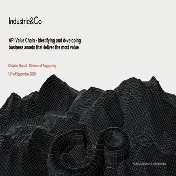 apidays LIVE Australia 2020 - API Value Chain by Christian Raquel