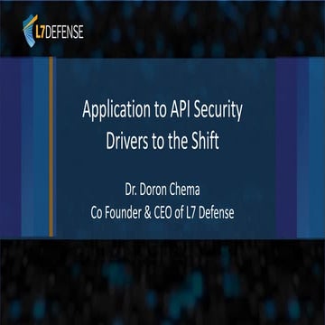 apidays LIVE London 2021 - Application to API Security, drivers to the Shift ...