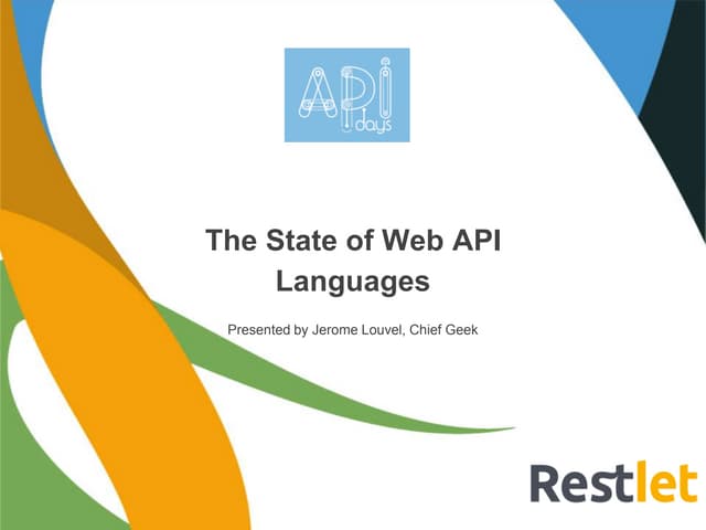 APIdays Paris 2014 - The State of Web API Languages