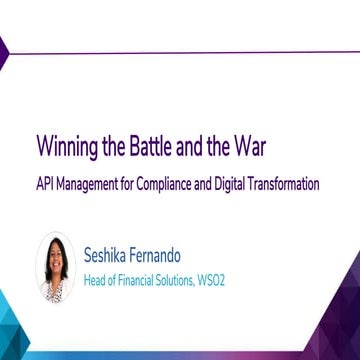 Winning the battle and the war: API Management for Compliance and ...