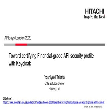 apidays LIVE LONDON - Toward certifying Financial-grade API profile with Keyc...