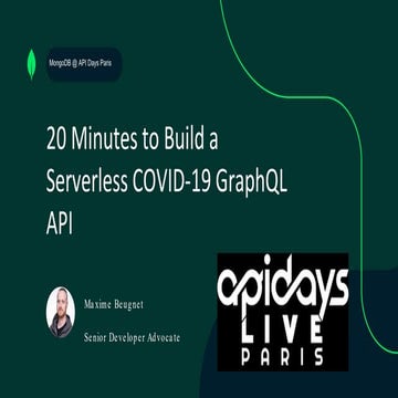 apidays LIVE Paris 2021 - 20 Minutes to Build a Serverless COVID-19 GraphQL A...