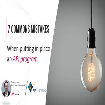 Apidays Paris 2023 - 7 Mistakes When Putting In Place An API Program ...