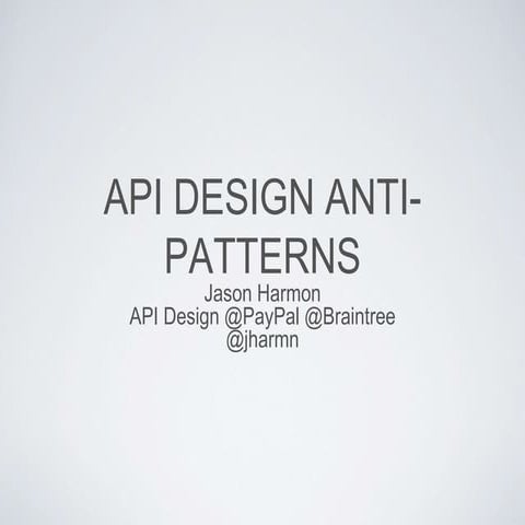 Api Design Anti-Patterns
