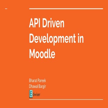 API-Driven Development in Moodle
