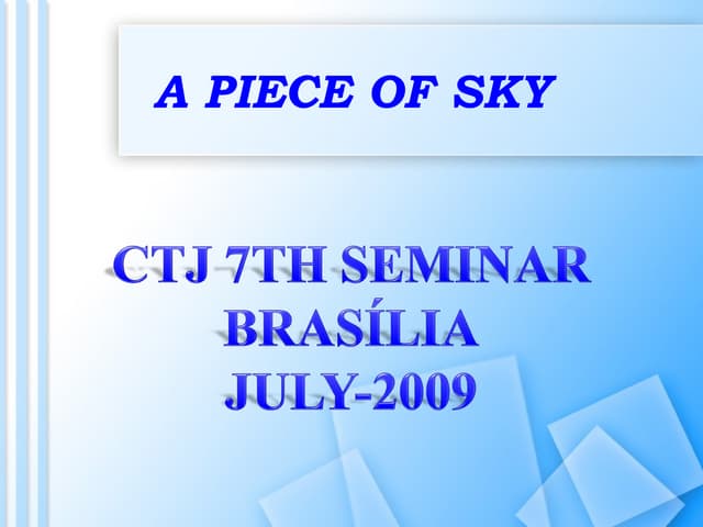 A Piece Of Sky