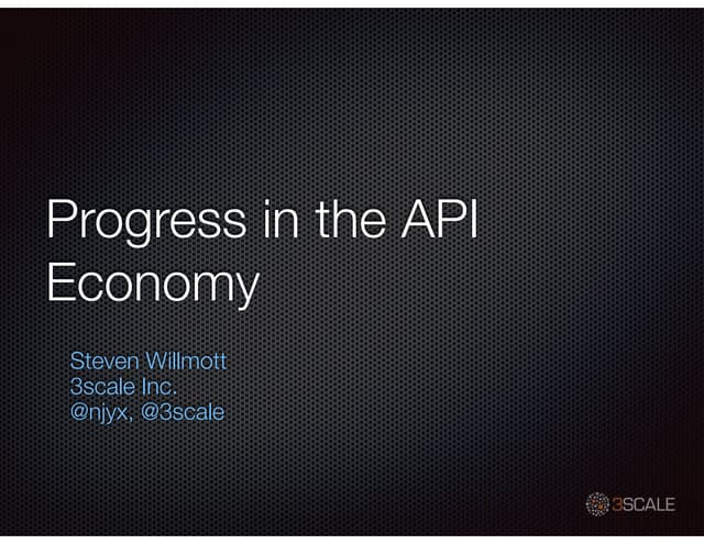 Progress in the API Economy - April...