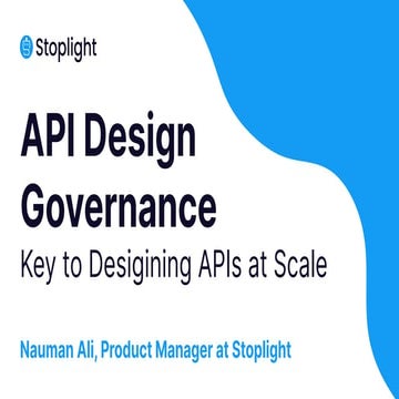 INTERFACE by apidays 2023 - API Design Governance, Nauman Ali, Stoplight