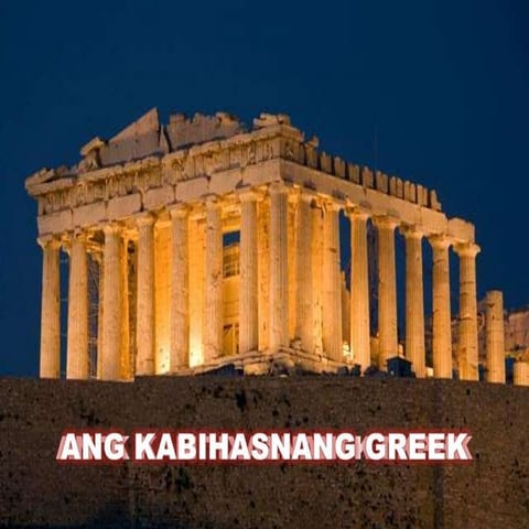 AP III - Ang Kabihasnang Greek
