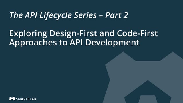 The API Lifecycle Series: Exploring Design-First and Code-First Approaches to API Development