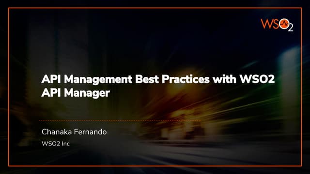 Api management best practices with wso2 api manager