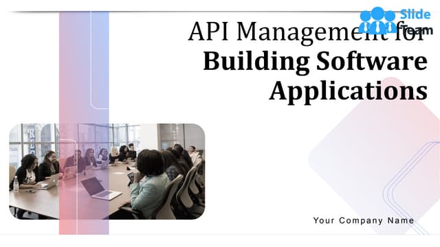 API Management For Building Software Applications Powerpoint Presentation Slides