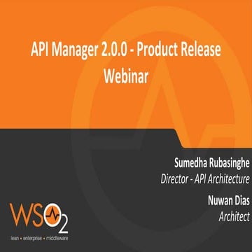 WSO2 Product Release Webinar: WSO2 API Manager 2.0 | PPT