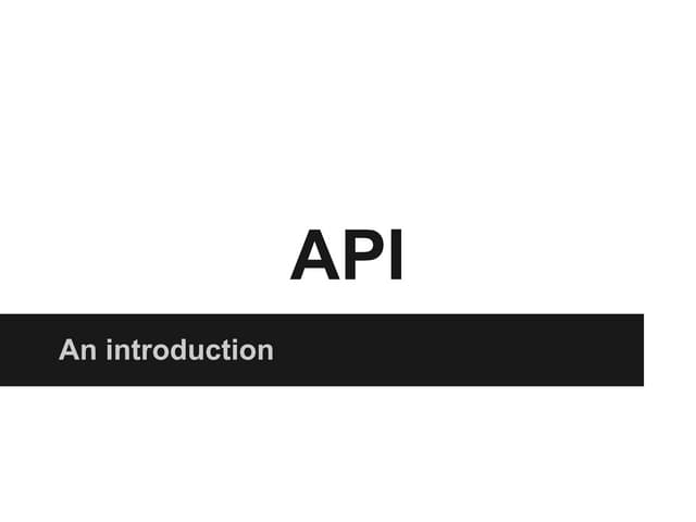 Api presentation
