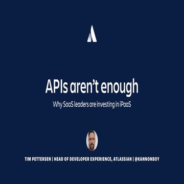 apidays Australia 2023 - APIs Aren't Enough: Why SaaS Leaders Are Investing I...