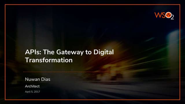 APIs: The Gateway to Digital Transformation