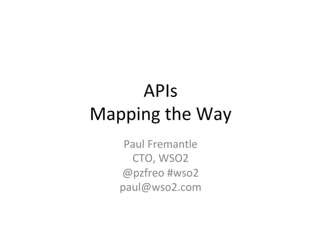 APIs : Mapping the way