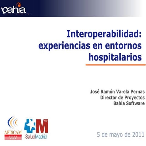 Apiscam Interoperabilidad - 5/5/2011