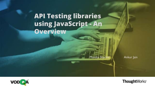 Api testing libraries using java script   an overview