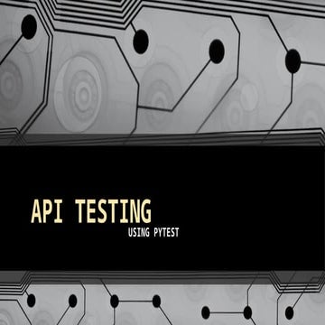 API TESTING USING PYTEST IN PYCHARMPRESENTENTION.pptx
