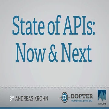 State of APIs: API trends from Nordic APIs Copenhagen & Sundsvall