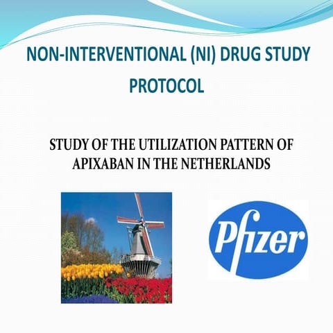 study of Apixaban in netherlands