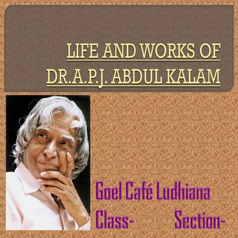 Apj abdul kalam (By - goel cafe ludhiana)