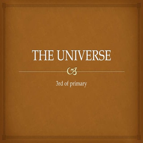 A place in the Universe (3rd primary)