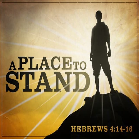 A Place To Stand