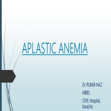 Aplastic anemia