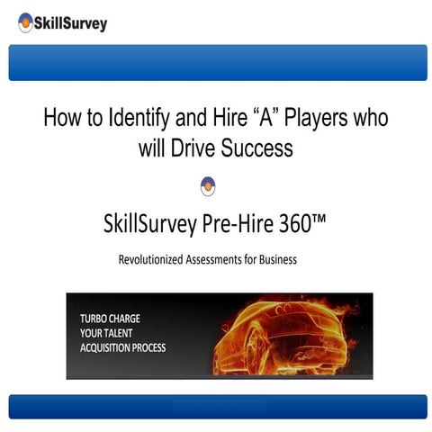 How to Identify and Hire ‘A’ Players Who Will Drive Success
