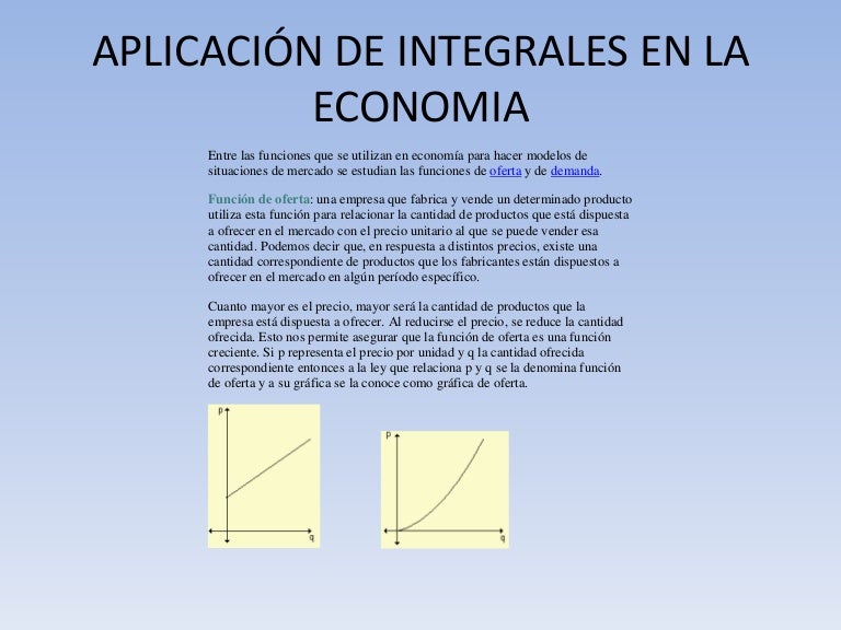 Aplicación de integrales en la economia