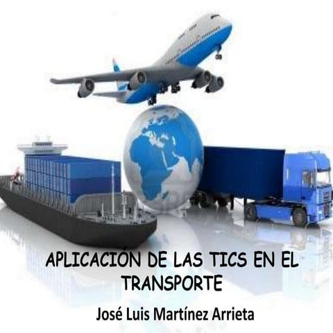 Aplicación de las tics en el transporte