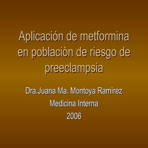 Aplicación de metformina en poblaciòn de riesgo de