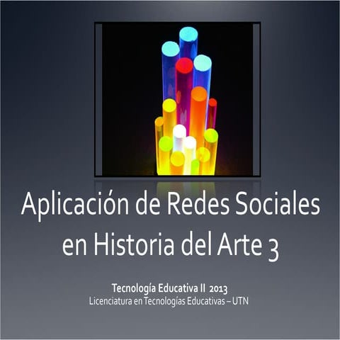 Aplicación de las Redes Sociales en Historia del Arte 3