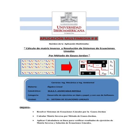 Aplicación Multimedia #8 Álgebra Lineal. SOLUCIÓN DE SISTEMAS DE ECUACIONES L...