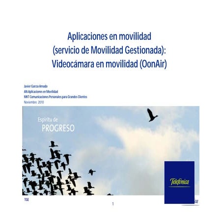 Aplicaciones en movilidad: Videocámara (Oonair)