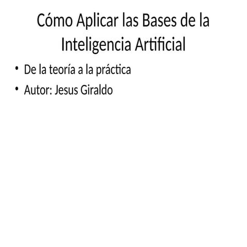 Aplicacion_Bases_IA notas clases de IA bases | PPTX