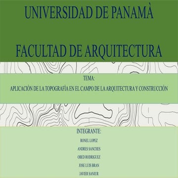 Aplicacion de la topografia en el campo de la arquitectura.taller 1