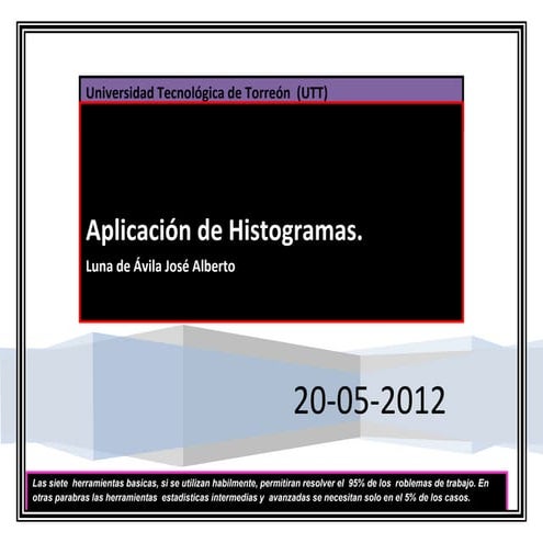 Aplicacion de los histogramas.