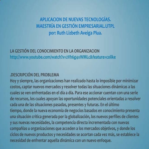 Aplicacion de nuevas tecnologias.gestion del conocimiento.