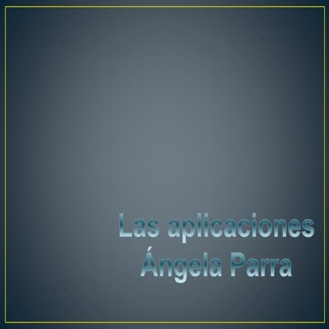 Aplicaciones