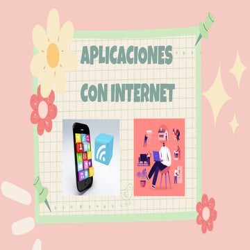 APLICACIONES CON INTERNET O APLICACIONES WEB