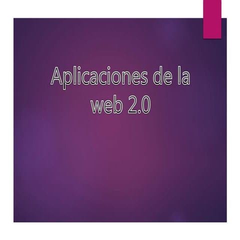 Aplicaciones de la web 2.0 