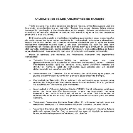 Aplicaciones de los parámetros de tránsito